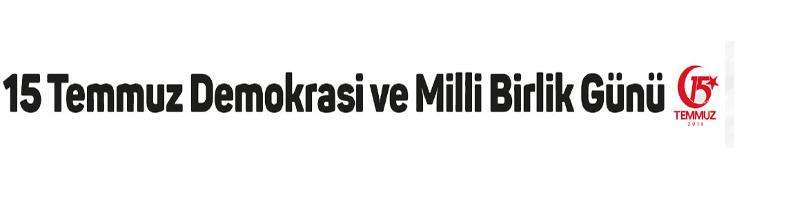 İşte 15 Temmuz takvimi